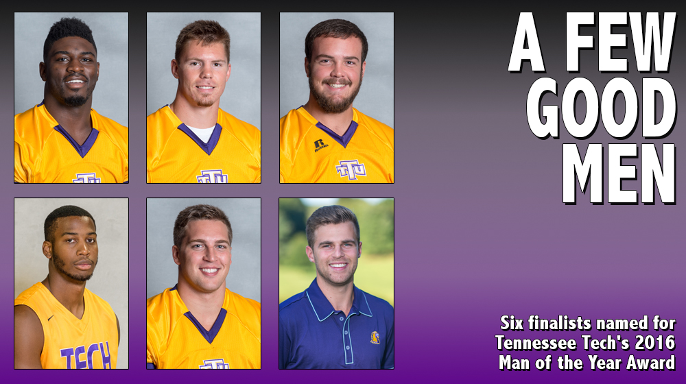 Six finalists named for Tennessee Tech's 2016 Man of the Year Award