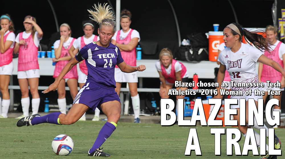 Blazei selected as Tennessee Tech Athletics' 2016 Woman of the Year