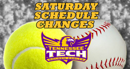 Schedule changes announced for Saturday's action