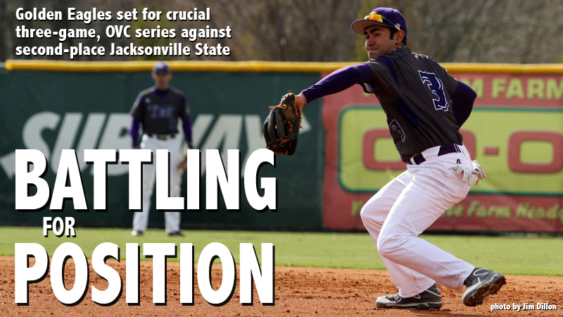 Golden Eagles face Jacksonville State in crucial OVC series in Cookeville