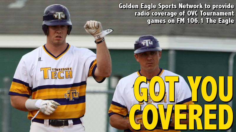 Golden Eagle Sports Network to provide live coverage of Tech baseball at OVC Tournament