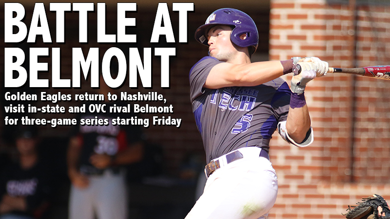 Tech baseball team back in Nashville for three-game series at in-state rival Belmont