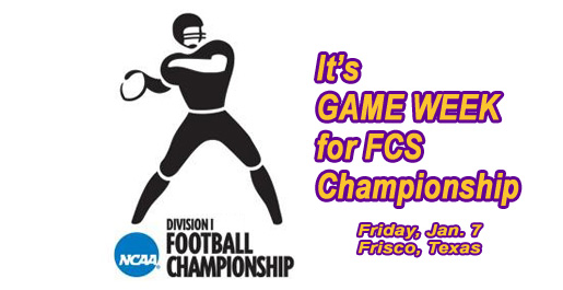 It's Game Week: FCS Champion to be crowned Friday night