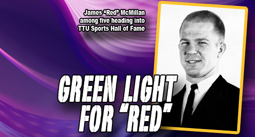 James "Red" McMillan to join TTU Sports Hall of Fame