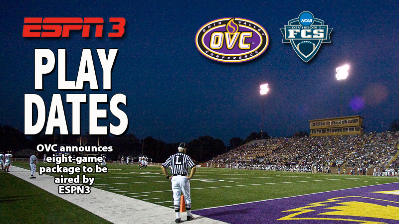 OVC announces eight game football 'Game of the Week' package on ESPN3
