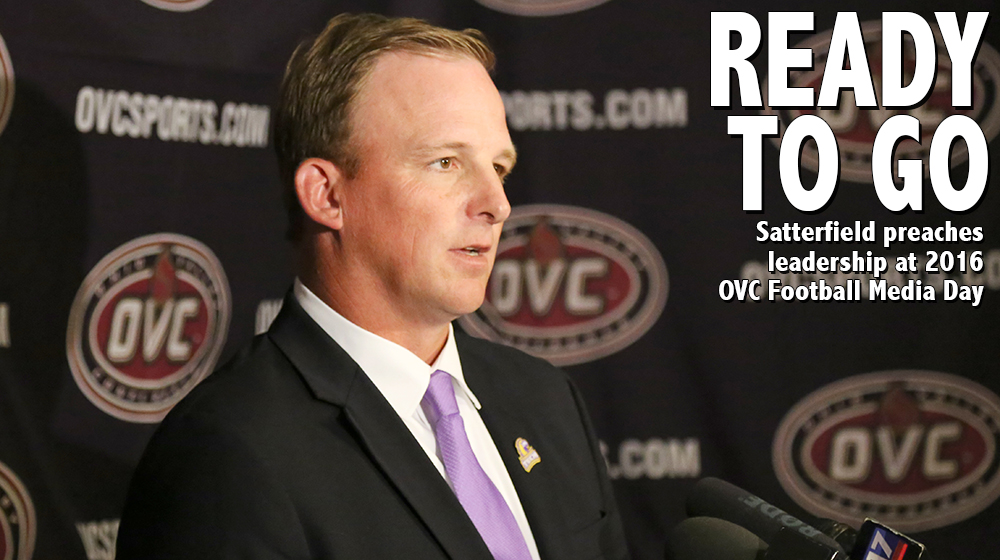 Satterfield preaches leadership at 2016 OVC Football Media Day