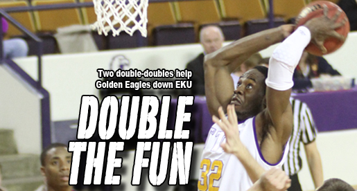 Big games from several leads Golden Eagles to OVC win over EKU