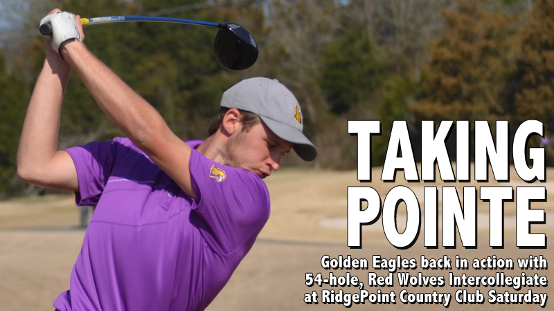 Golden Eagles back in action with 54 holes of action at Red Wolves Intercollegiate