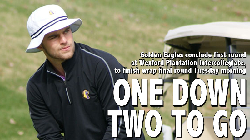 Golden Eagles conclude round one, to wrap up final two rounds in Hilton Head
