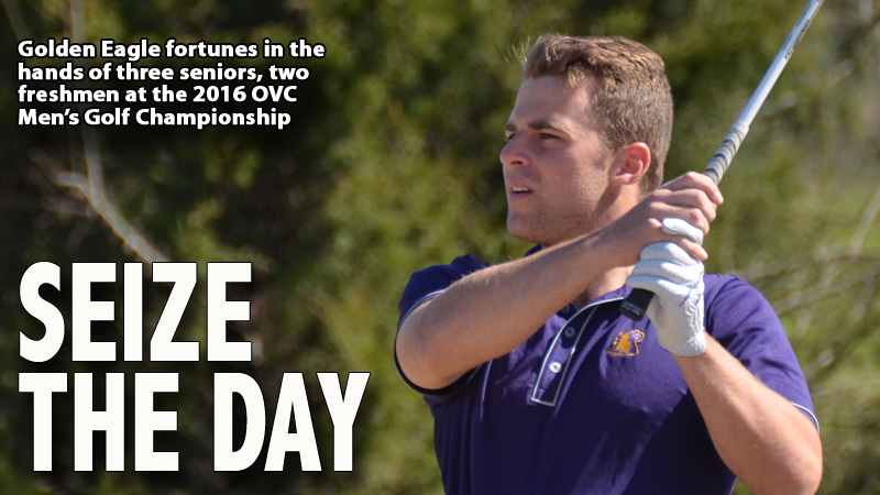 Golden Eagles join the fight this week at OVC Men's Golf Championships