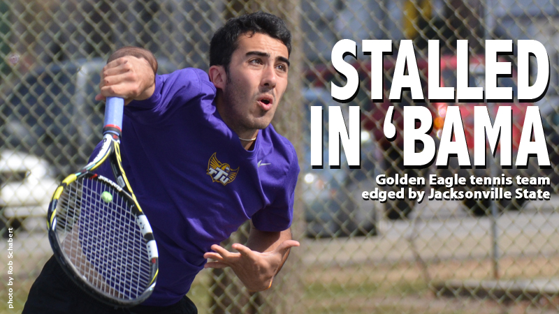 Bump in the road: Golden Eagle tennis team falls at Jax State, 4-3