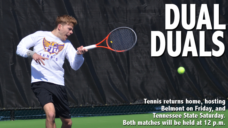 Tennis hosts both Belmont, Tennessee State in weekend matches