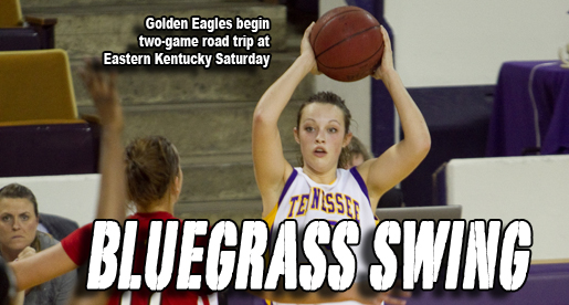 Golden Eagles look to keep their success going as they travel to Eastern Kentucky