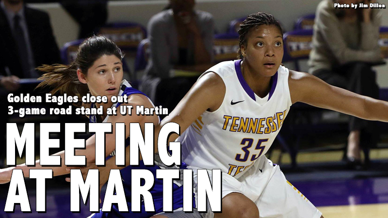 Golden Eagles close out three-game road stretch at UT Martin on Wednesday