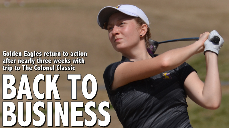 Back to business: Golden Eagles return to links Friday morning for The Colonel Classic