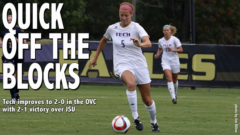 Tech scores twice in the first half en route to 2-1 win over JSU