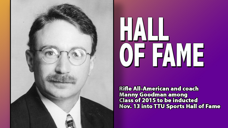 Manny Goodman to be inducted into TTU Sports Hall of Fame Nov. 13
