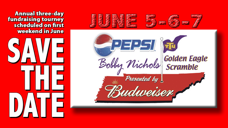 Save the Date advisory: Bobby Nchols Scramble is June 5-6-7