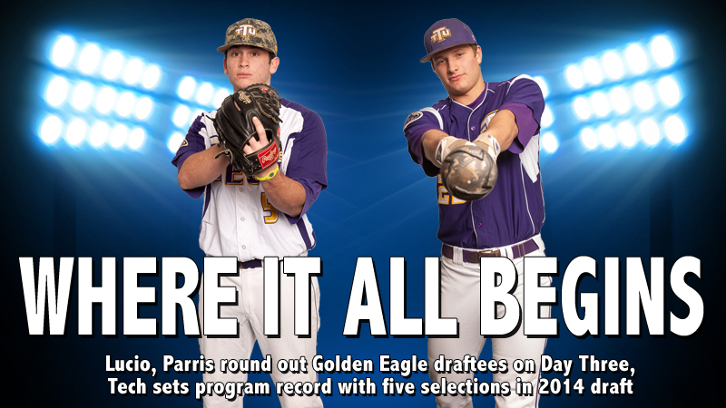 Lucio, Parris give Golden Eagles school record five selections in 2014 MLB Draft