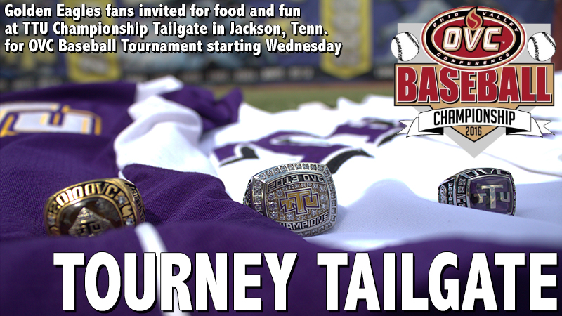 TTU Championship Tailgate invites Golden Eagle fans for food and fun at OVC Tournament