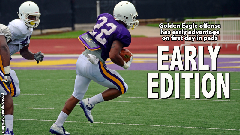 First day in pads sees offense take leading role for Golden Eagles