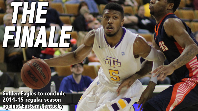 Golden Eagles to conclude 2014-15 regular season with road contest at Eastern Kentucky