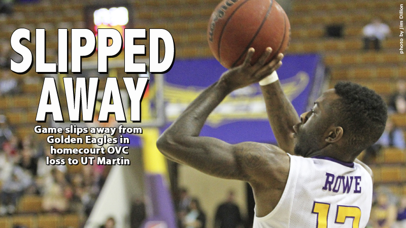 Golden Eagles wrap up homestand with three-point loss to UT Martin
