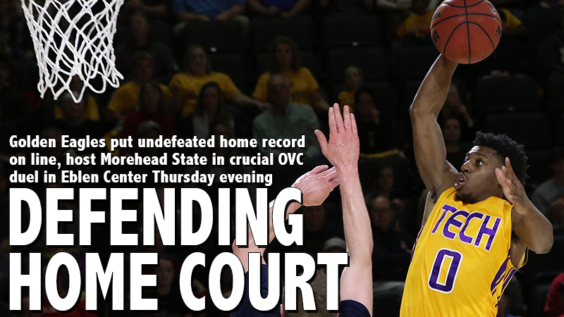 Golden Eagles put undefeated mark in Eblen Center on line with rematch against Morehead State