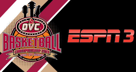 OVC women’s basketball final two rounds to be aired on ESPN3