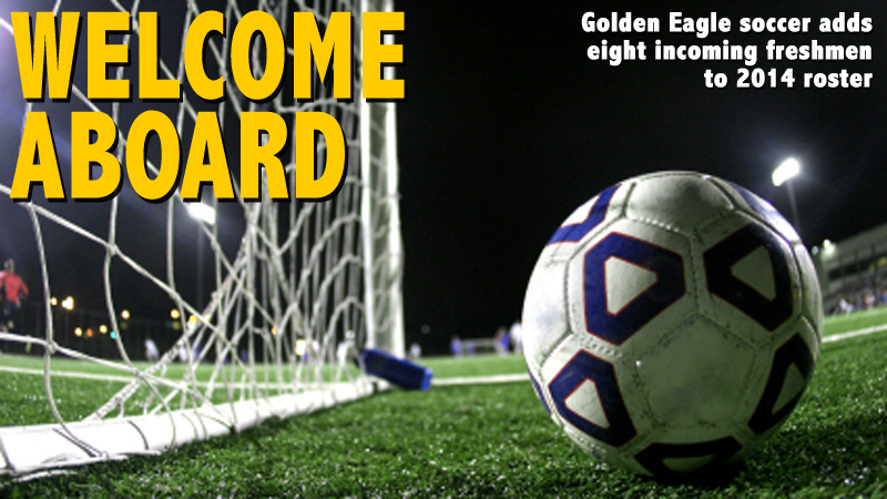 Golden Eagle soccer team welcomes eight incoming freshmen for 2014