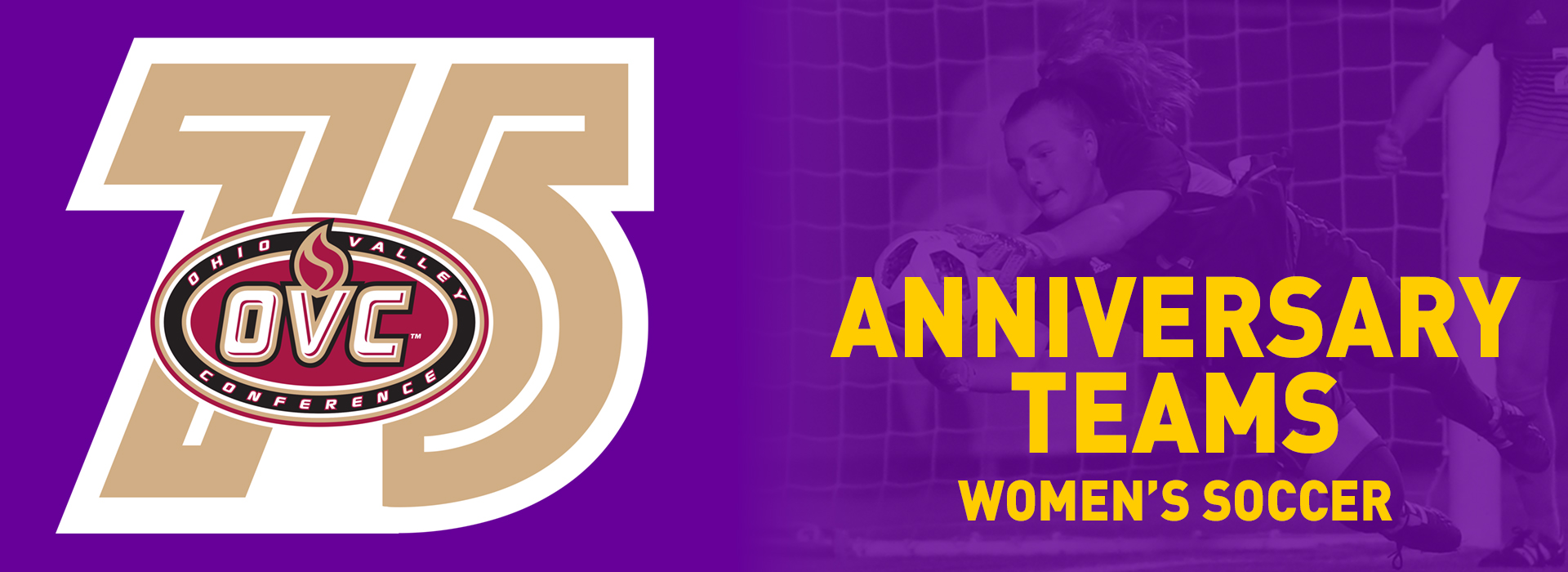 OVC 75th Anniversary Teams: Women's Soccer
