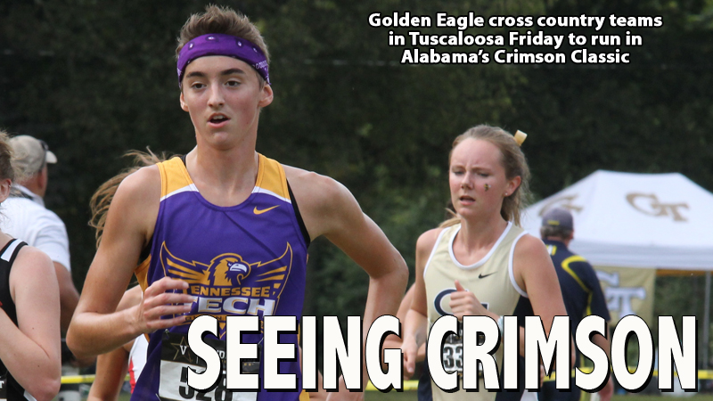 Golden Eagle runners head to Tuscaloosa for Crimson Classic on Friday